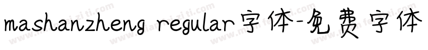 mashanzheng regular字体字体转换